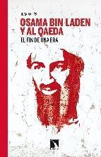 Osama Bin Laden y Al Qaeda "El fin de una era"
