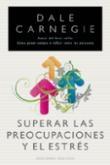 Superar las preocupaciones y el estres