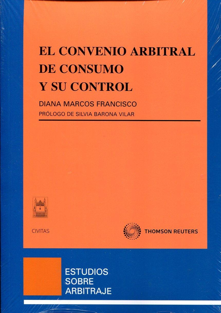 El Convenio Arbitral de Consumo y su control