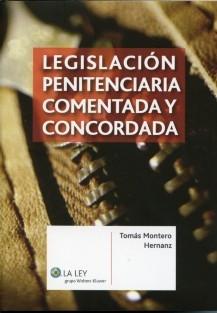 Legislación penitenciaria comentada y concordada