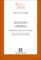 Sentido Liberal "El urgente sendero de la libertad"