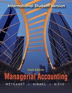 Managerial Accounting "International Student Version"
