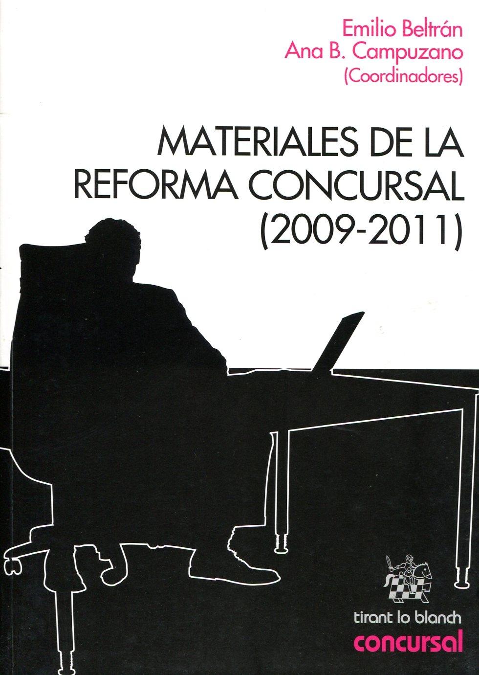 Materiales de la reforma concursal "2009-2011"