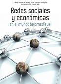 Redes sociales y económicas en el mundo bajomedieval