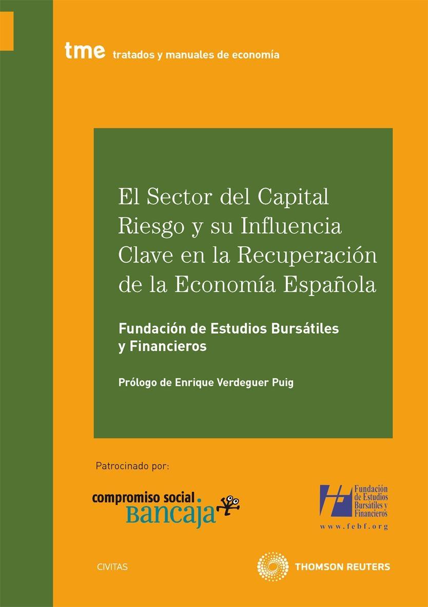 Sector del Capital Riesgo y su Influencia Clave en la Recuperación de la Economía Española