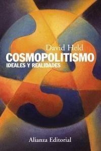 Cosmopolitismo "Ideales y realidades"