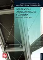 Integración Latinoamericana y Caribeña "Política y Economía"