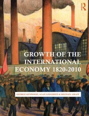 Growth of the International Economy 1820-2010