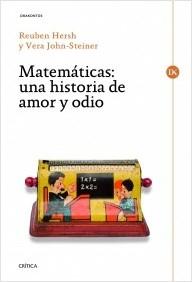 Matematicas una historia de amor odio