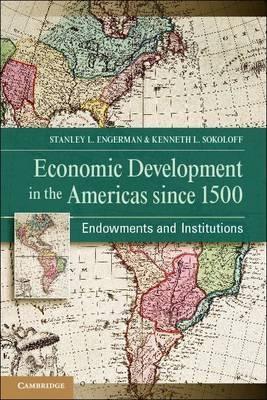 Economic Development in the Americas since 1500