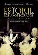 Estoril "Los años dorados"