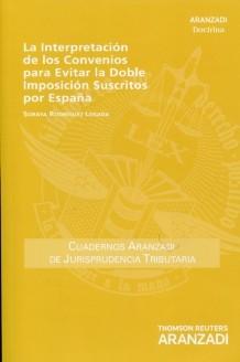 La interpretación de los convenios para evitar la doble imposición en España
