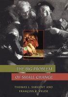 The Big Problem of Small Change