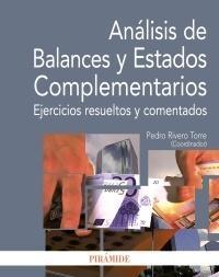 Análisis de Balances y Estados Complementarios "Ejercicios resueltos y comentados"