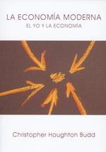 La economía moderna "El yo y la economía"