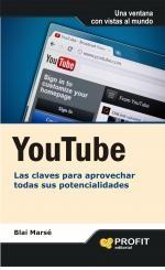 Youtube las claves para aprovechar todas sus potencialidades