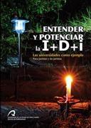 Entender y potenciar la I+D+I "Las universidades como ejemplo"