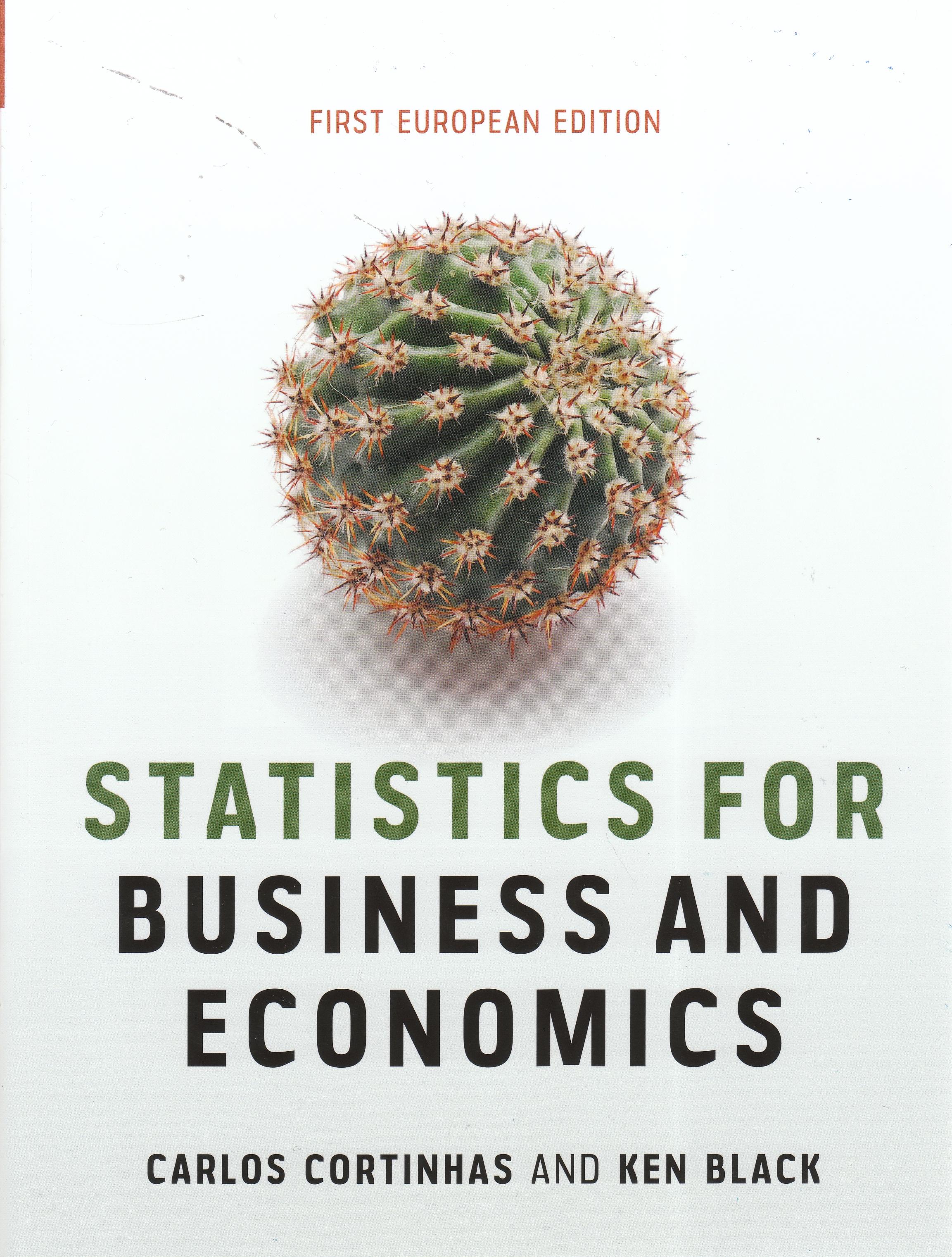 Statistics for Business and Economics "First European Edition"