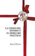 La crisis del estado y el derecho politico