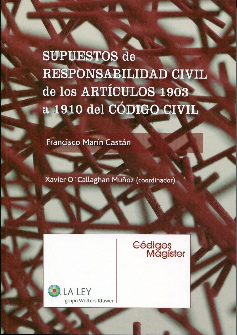 Supuestos de responsabilidad civil de los artículos 1903 a 1910