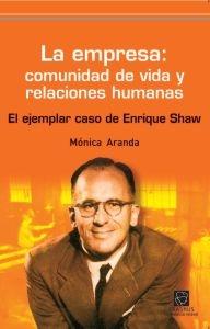 La empresa comunidad de vida y relaciones humanas
