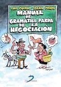 Manual de gramatica parda de la negociacion