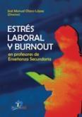 Estrés laboral y Burnout en proferores de enseñanza secundaria