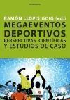 Megaeventos deportivos "Perspectivas científicas y estudios de caso"