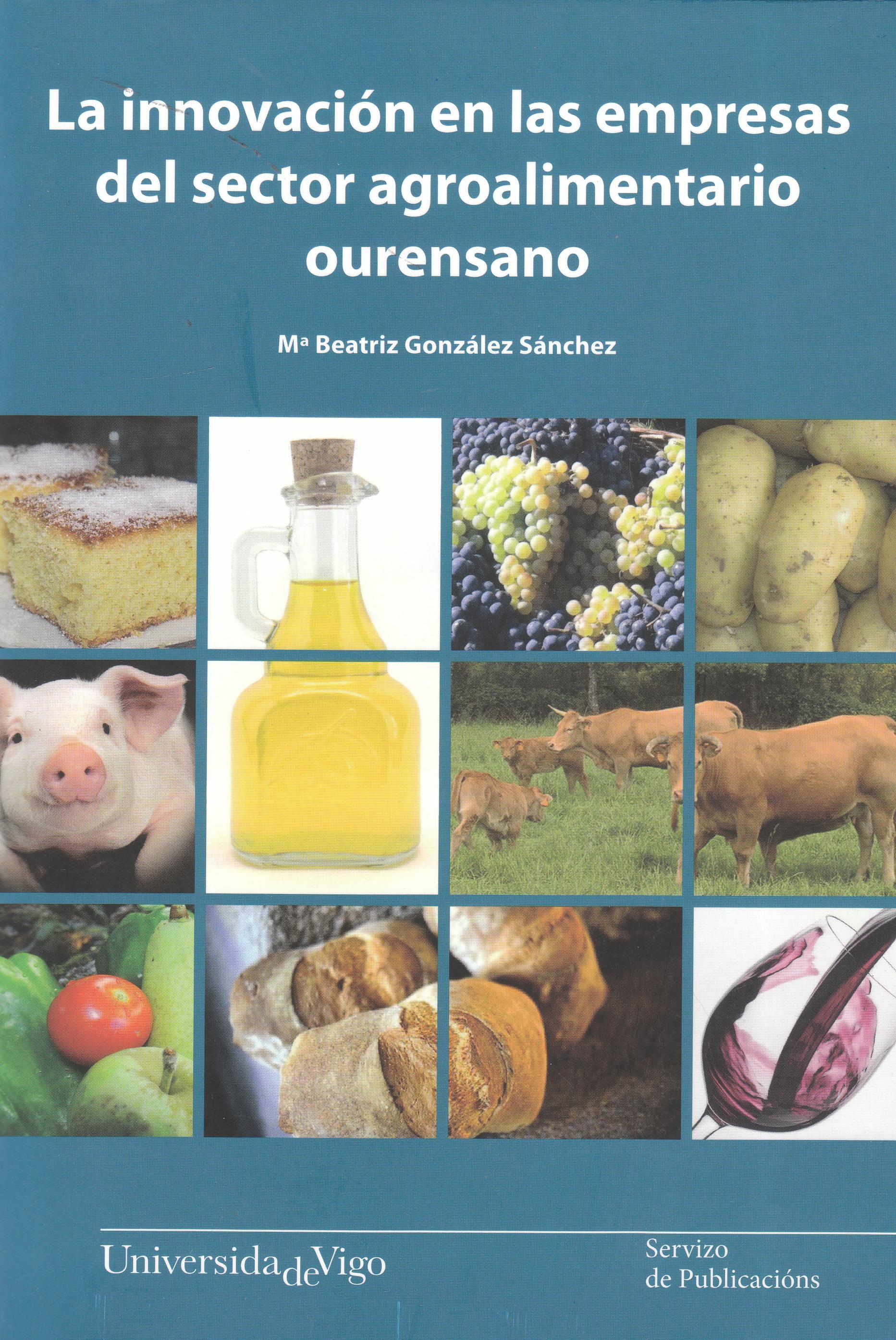 La innovación en las empresas del sector agroalimentario ourensano