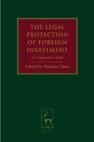 The Legal Protection of Foreign Investment "A Comparative Study"