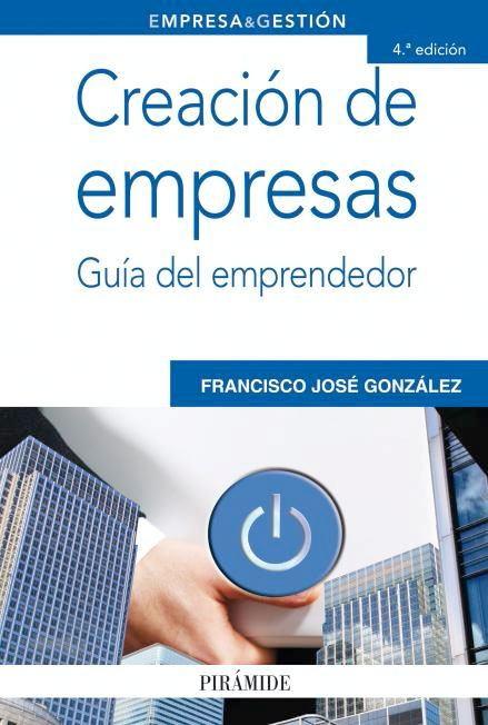 Creacion de empresas "Guia del emprendedor"