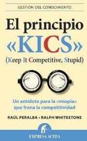 El principio "KICS"