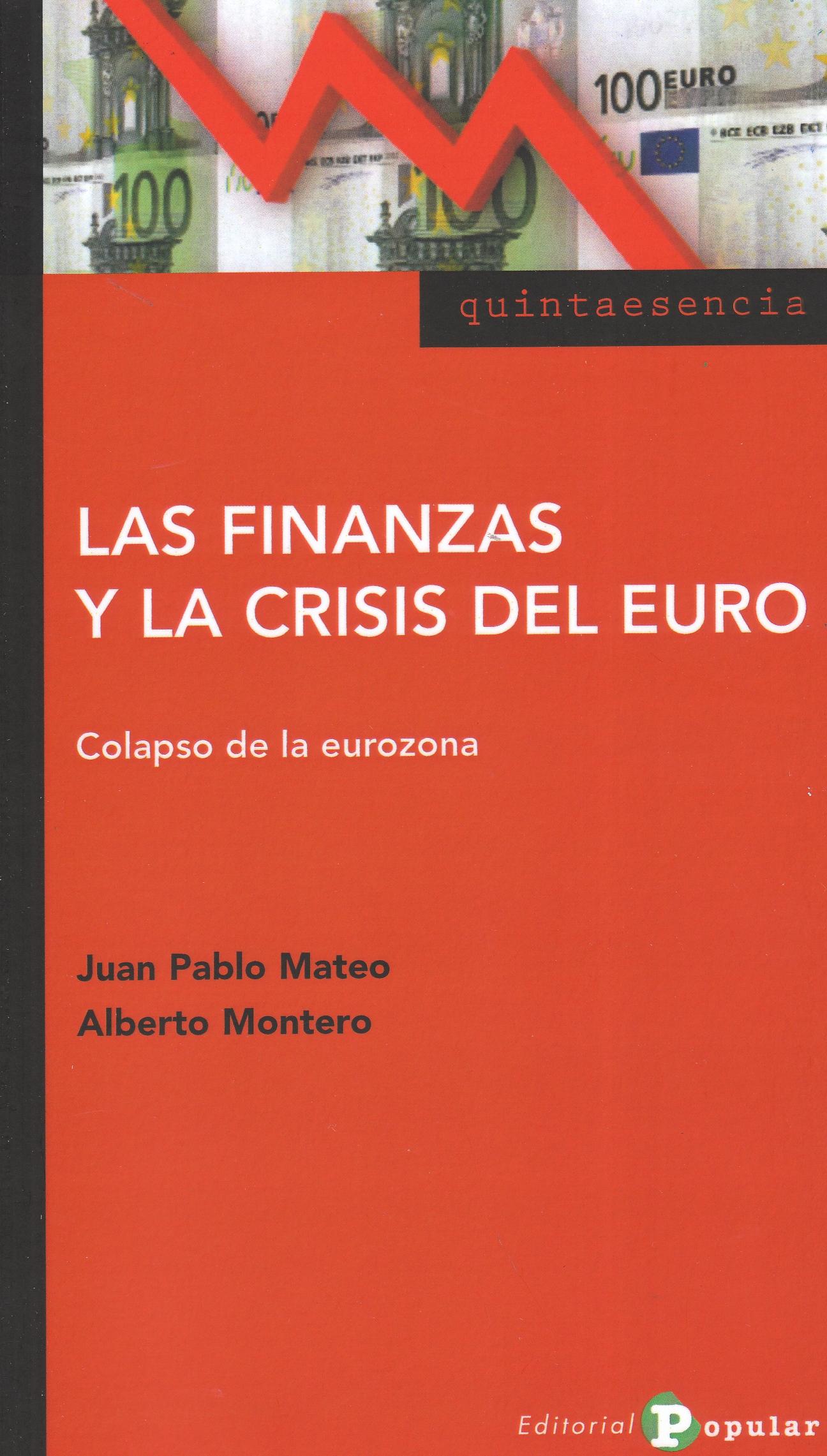 Las finanzas y la crisis del euro