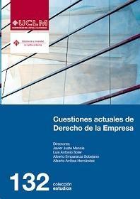 Cuestiones actuales de derecho de la empresa