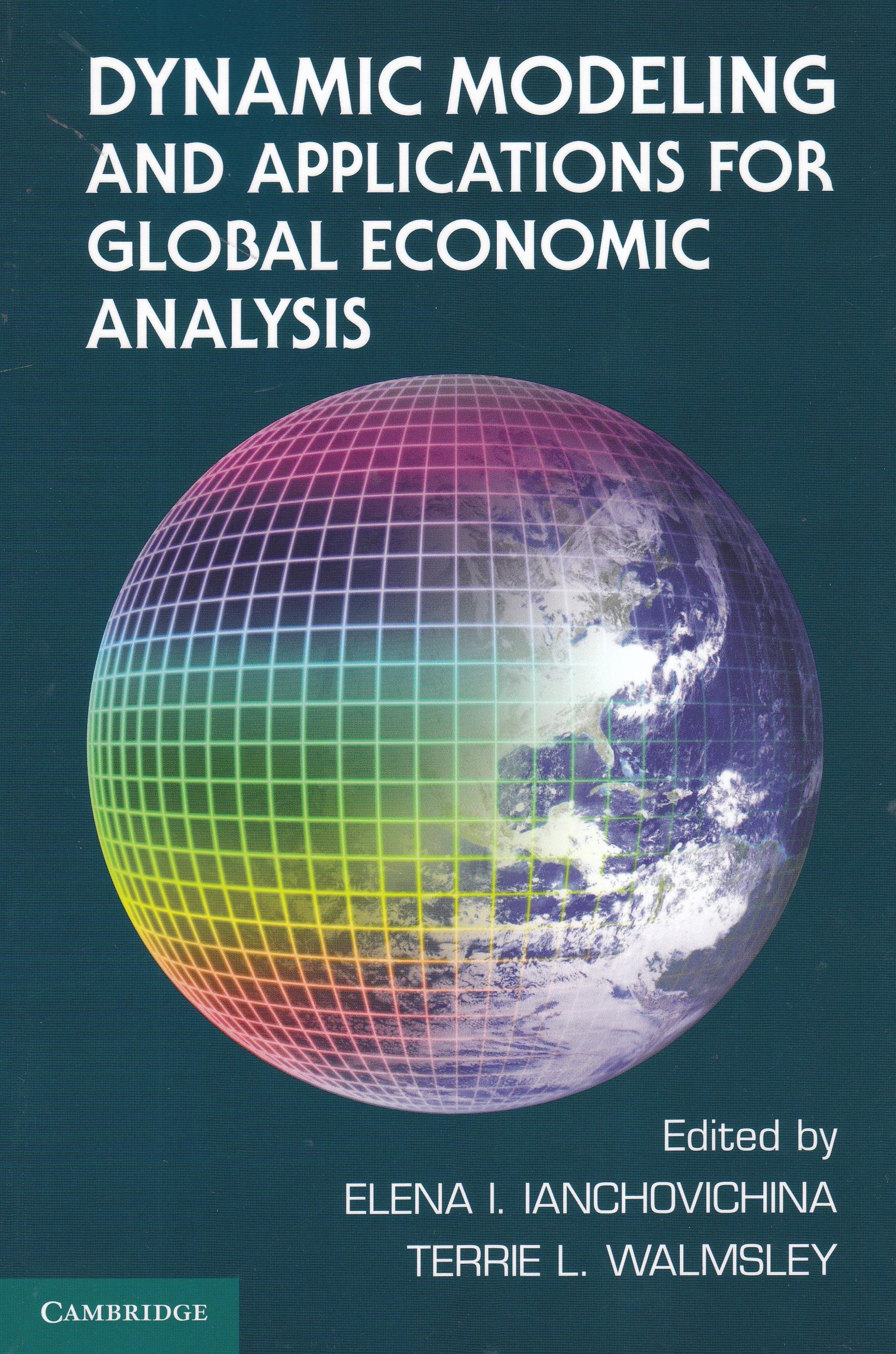 Dynamic Modeling and Applications for Global Economic Analysis