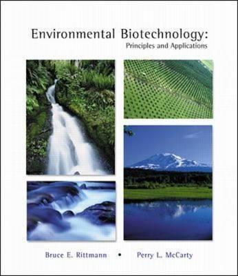 Environmental Biotechnology "Principles and Applications"