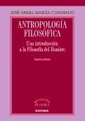 Antropología filosófica "una introducción a la filosofía del hombre"