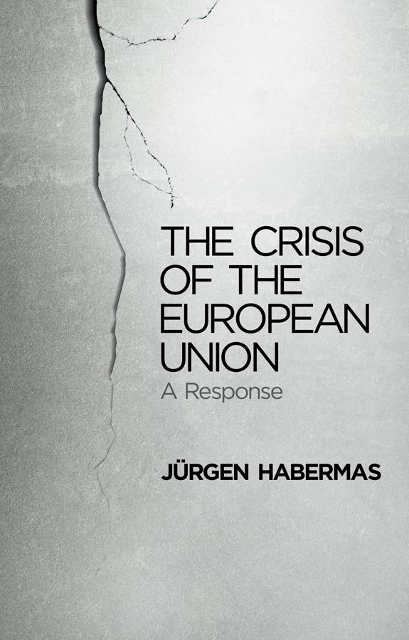 The Crisis of the Eurpean Union. A Response.
