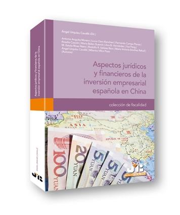 Aspectos jurídicos y financieros de la inversión empresarial Española en china "Derecho arbitral"