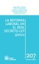 La reforma laboral en el Real Decreto-Ley 3-2012