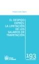 El despido exprés "la limitación de los salarios de tramitación"