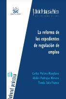 La reforma de los expedientes de regulación de empleo