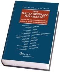 Practica contenciosa para abogados 2012