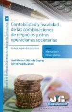 Contabilidad y fiscalidad de las combinaciones de negocios y otras operaciones societarias