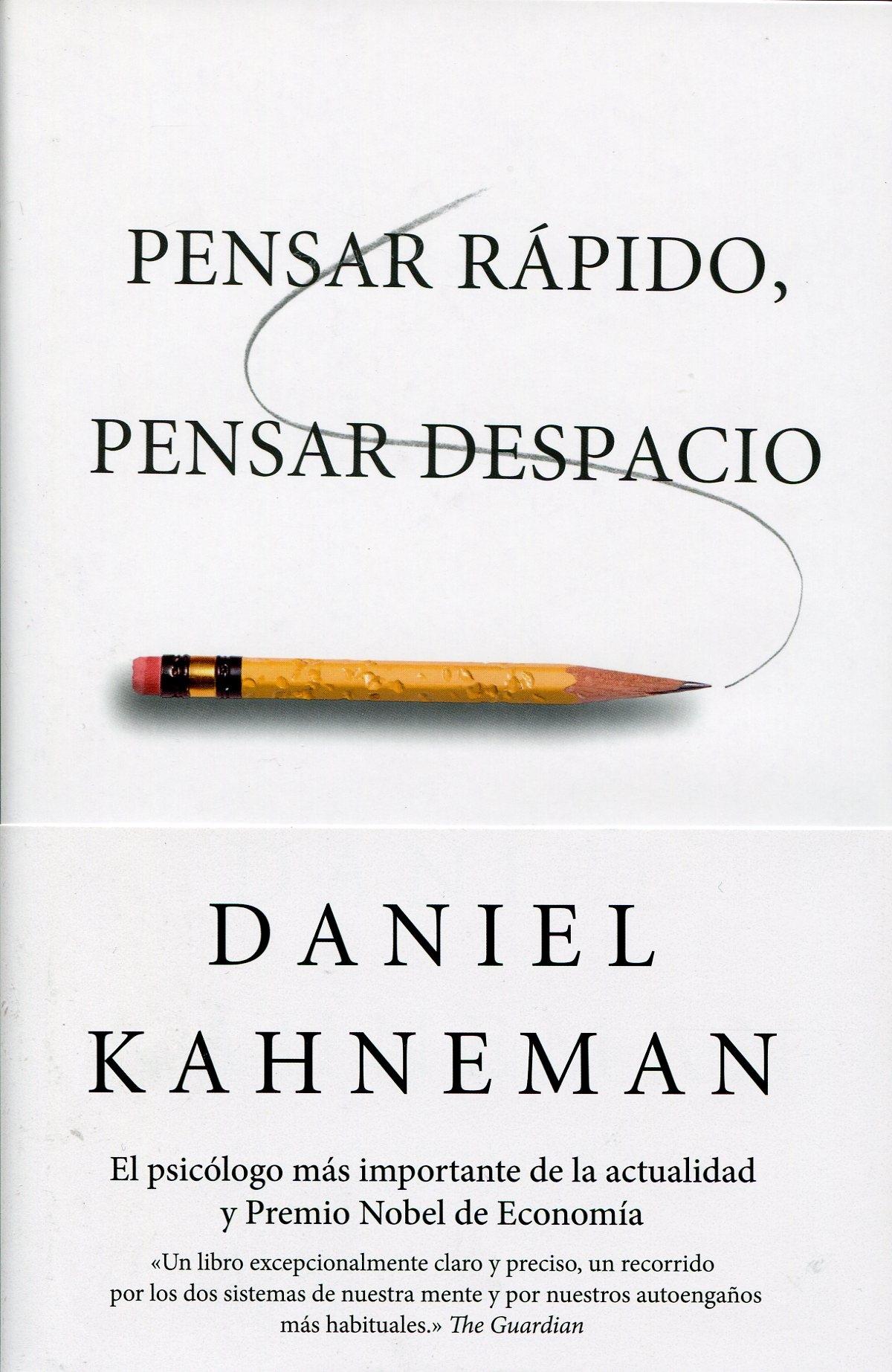 Pensar rapido pensar despacio