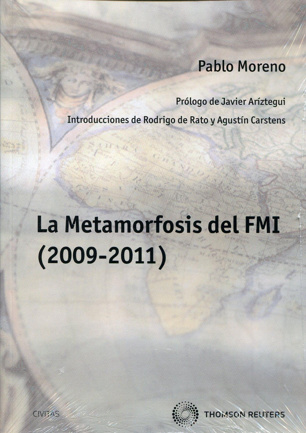 La metamorfosis del FMI (2009-2011)
