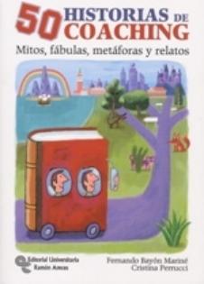 50 historias de coaching "Mitos, fábulas, metáforas y relatos"