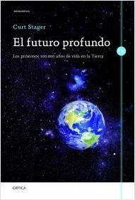 El futuro profundo