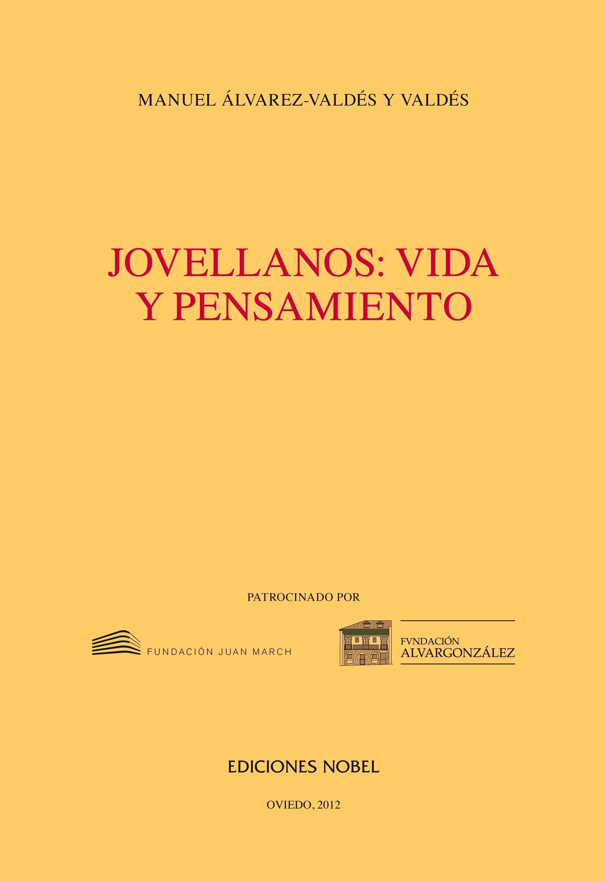 Jovellanos "Vida y pensamiento"