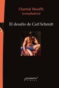 El desafío de Carl Schmitt